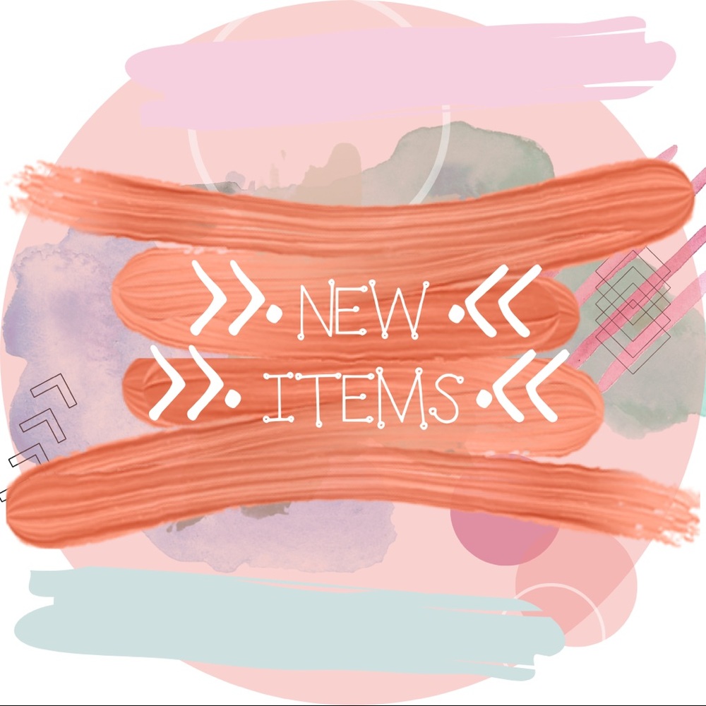 NEW ITEMS - JUST DROPPED!